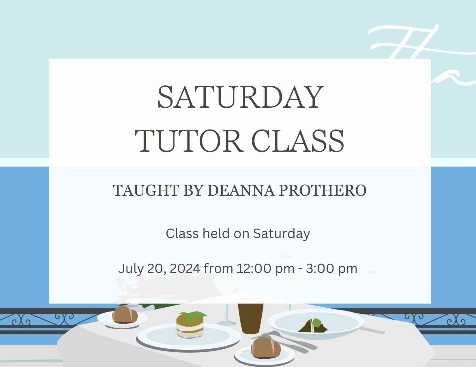 Saturday Tutor Class 26 - Jul 20th 2024