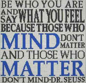 Be Who You Are - Dr. Seuss